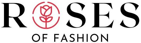 Roses of Fashion